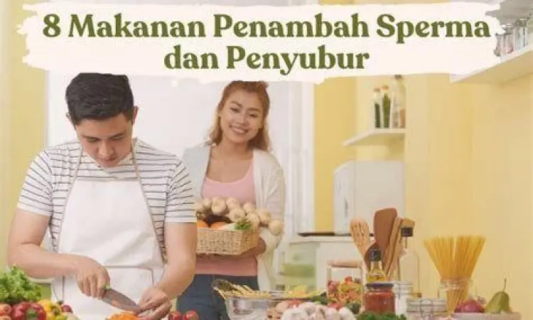 Nutrisi Program Hamil Berbagai jenis makanan sehat untuk meningkatkan kesuburan pasangan
