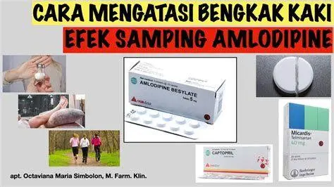 Efek Samping Perifer Edema Efek samping pembengkakan kaki akibat amlodipine