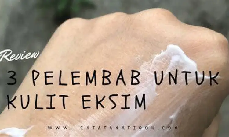 Cara mengaplikasikan pelembap pada kulit eksim yang kering